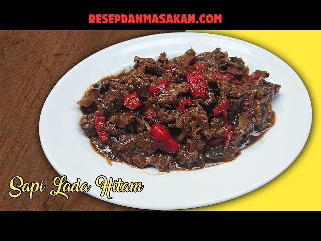 resep daging sapi lada hitam